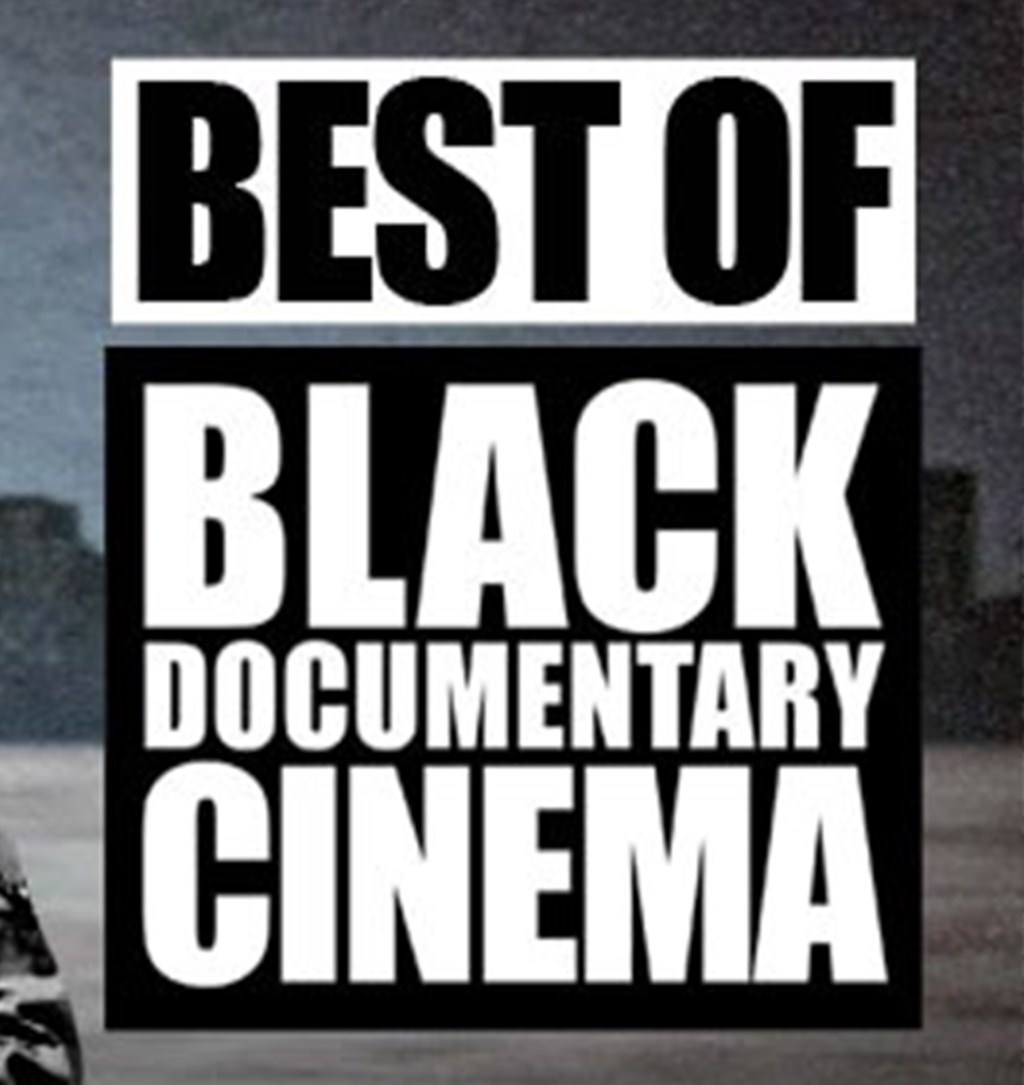 Black Documentaries