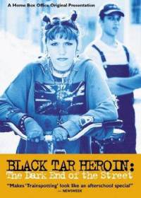 Black Tar Heroin: The Dark End of the Street cover
