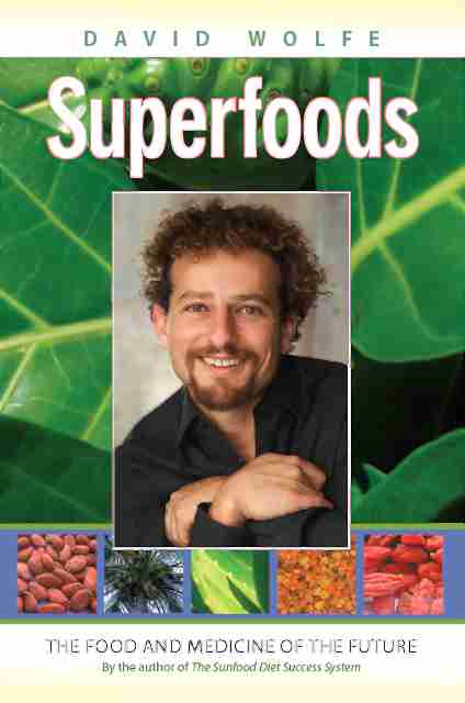 Superfoods: David Wolfe cover