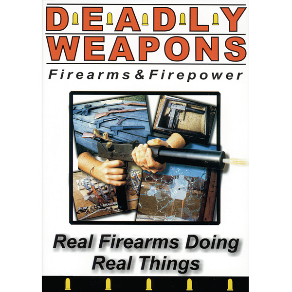 Deadly Weapons & Firearms artwork