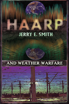 HAARP Conference: Jerry Smith cover