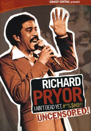 I Ain't Dead Yet — Richard Pryor artwork