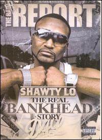 Shawty Lo The Real Bankhead Story artwork
