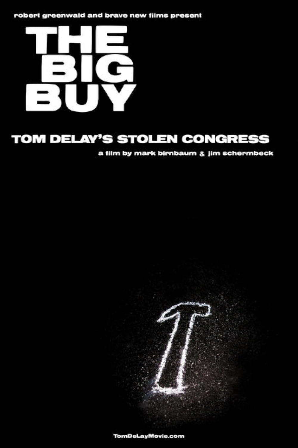 The big buy how Tom Delay stole Congress