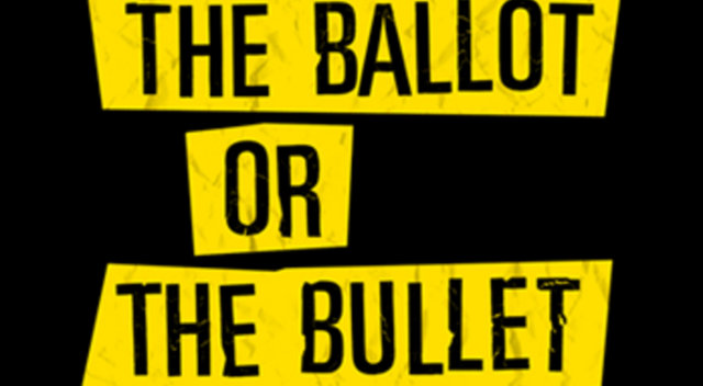 The Ballot or The Bullet artwork
